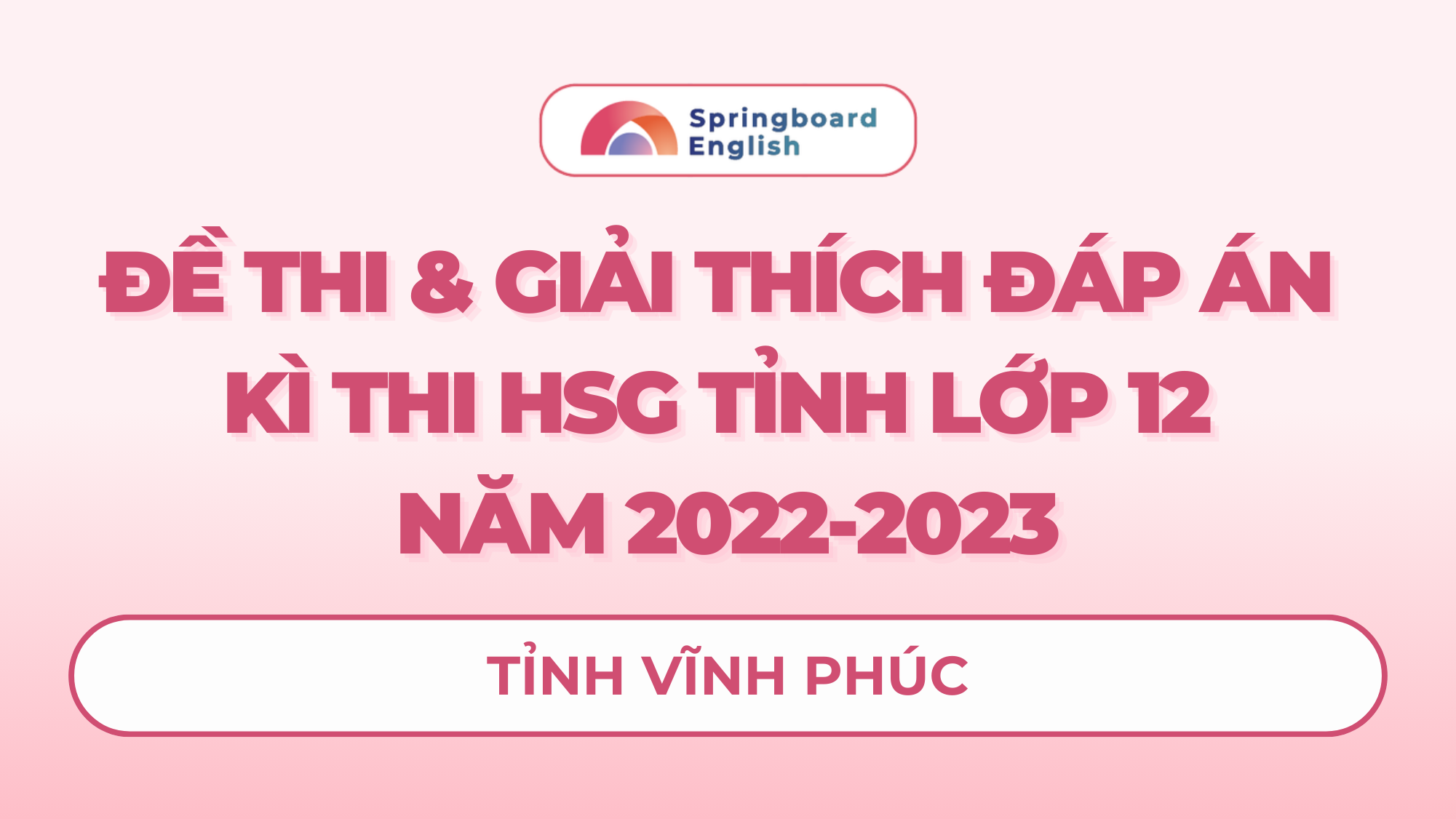 Đề thi HSG tỉnh Vĩnh Phúc 2022-2023